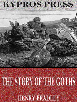 cover image of The Story of the Goths